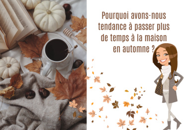 Why do we tend to spend more time at home in the fall?
