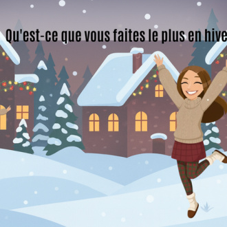 What do you do most in winter?