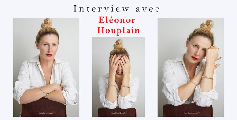 Interview avec Eléonor Houplain